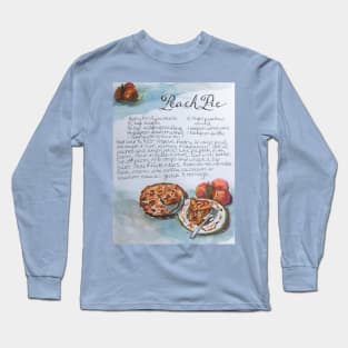 Peach Pie Recipe Long Sleeve T-Shirt